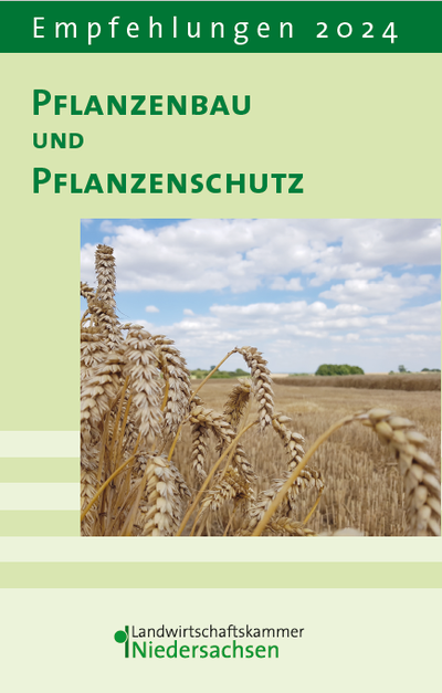 Empfehlungen für Pflanzenbau und Pflanzenschutz 2024